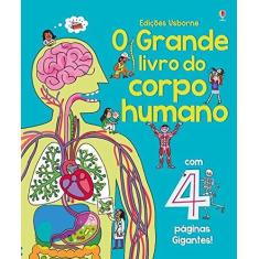 Imagem de O Grande Livro Do Corpo Humano - Minna Lacey - 9781474910149