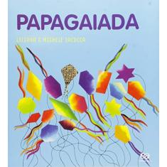 Imagem de Papagaiada - Iacocca, Liliana - 9788508172511
