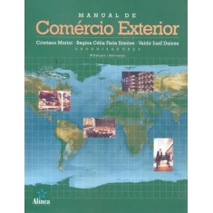 Imagem de Manual De Comércio Exterior - 2ª Ed. - Simoes, Regina; Morini, Cristiano - 9788575164679