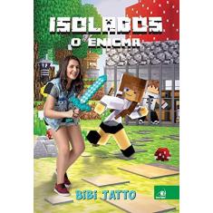 Imagem de Isolados - o Enigma - Tatto , Bibi - 9788581638492