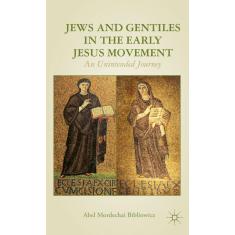 Imagem de Jews And Gentiles In The Early Jesus Movement