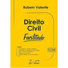 Imagem de Direito Civil Facilitado - Valente, Rubem; - 9788530973285