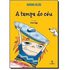 Imagem de A Tampa do Céu - 2ª Ed. 2013 - Falcão, Adriana - 9788516085308