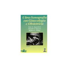 Imagem de Ultra-sonografia em Ginecologia e Obstetricia - Sauerbrei, Eric E - 9788573075113