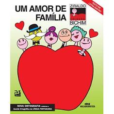 Imagem de Um Amor de Familia - Col Bichim - Pinto, Ziraldo Alves - 9788506055847