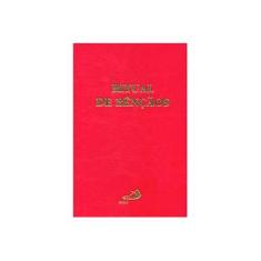 Imagem de Ritual de Bençãos - Sagrada Congregação Para O Culto Divino - 9788534908337