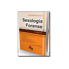 Imagem de Sexologia Forense - Jorge Paulete Vanrell - 9788577890002