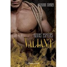Imagem de Valiant Novas - Vol. 3 - Col. Espécies - Dohner, Laurann - 9788579309571