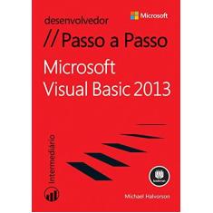 Imagem de Microsoft Visual Basic 2013 - Série Passo a Passo - Capa Comum - 9788582603185