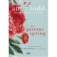 Imagem de As Garotas Spring - Todd,anna - 9788550702056