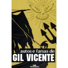Imagem de Autos e Farsas de Gil Vicente - Col. Clássicos da Literatura - Versão Escolar - Vicente, Gil - 9788506006931