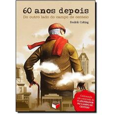 Imagem de 60 Anos Depois - Colting, Fredrik - 9788576861003