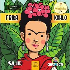 Imagem de Frida Kahlo. Para Meninas e Meninos - Volume 1 - Nadia Fink - 9788556480002