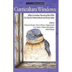 Imagem de Curriculum Windows: What Curriculum Theorists of the 1950s Can Teach Us About Schools and Society Today (hc)