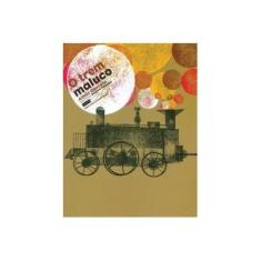 Imagem de O Trem Maluco - Série Poemas Birutinhas - Correia, Almir - 9788588159693