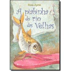Imagem de Piabinha Do Rio Das Velhas - Andrea^ayres, Rosa Vilela - 9788535631722