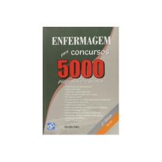 Imagem de Enfermagem para Concursos - 5000 Perguntas e Respostas - 2ª Ed. - Sales, Orcelia - 9788574981895