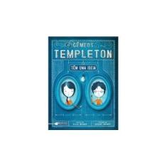 Imagem de Os Gêmeos Templeton: Têm Uma Ideia - Ellis Weiner - 9788579801778