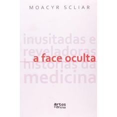 Imagem de A Face Oculta - Scliar, Moacyr - 9788574210513