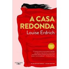 Imagem de A Casa Redonda - Louise Erdrich - 9788579623141