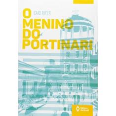 Imagem de O Menino do Portinari - Caio Riter - 9788510059947
