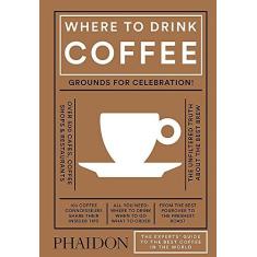 Imagem de Where To Drink Coffee - Ross, Avidan - 9780714873923