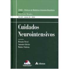 Imagem de Cuidados Neurointensivos - Série Clínicas de Medicina Intensiva Brasileira - Vol. 19 - 2013 - Terzi, Renato; Videtta, Walter; Falcão, Antonio - 9788538803393
