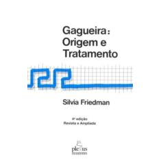Imagem de Gagueira: Origem E Tratamento - Silvia Friedman - 9788585689643