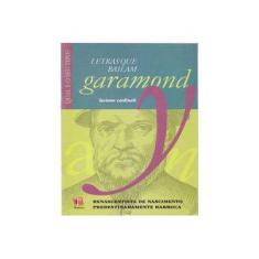 Imagem de Garamond, Letras que Bailam - Cardinali, Luciano - 9788588343344