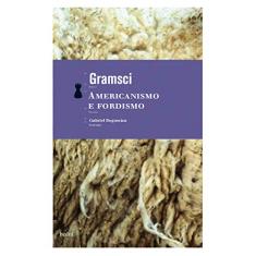 Imagem de Americanismo e Fordismo - Gramsci, Antonio - 9788577150984