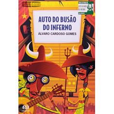 Imagem de Auto do Busão do Inferno - Descobrindo os Clássicos - Nova Ortografia - Gomes, Alvaro Cardoso - 9788508123629