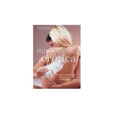 Imagem de Massagem Erótica - Marriott , Stephen; Widdowson, Rosalind - 9788521315186