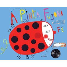 Imagem de A Pinta Fujona - Fê - 9788573213935