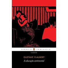 Imagem de A Educação Sentimental - Flaubert, Gustave - 9788582850565