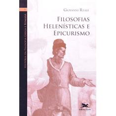 Imagem de História Da Filosofia Grega E Romana V. Filosofias Helenísticas E Epicurismo - Capa Comum - 9788515037865