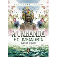 Imagem de A Umbanda e o Umbandista - Capa Comum - 9788537009659