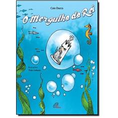 Imagem de O Mergulho do Rei - Caio Ducca - 9788535630077