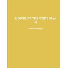 Imagem de HOUSE OF THE GODS (Part 2)