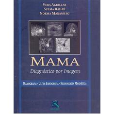 Imagem de Mama. Diagnostico Por Imagem - Capa Dura - 9788537202449