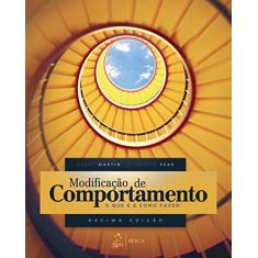 Imagem de Modificação de Comportamento: o que é e Como Fazer - Garry Martin - 9788527732932