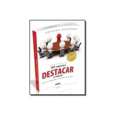 Imagem de 101 Formas De Se Destacar No Trabalho - Capa Comum - 9788575826300