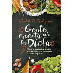 Imagem de Gente Esperta não Faz Dieta - Charlotte Markey - 9788576849704