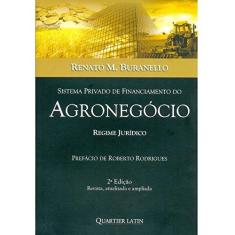 Imagem de Sistema Privado de Financiamento do Agronegócio - Renato Macedo Buranello - 9788576743859