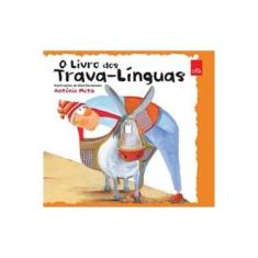 Imagem de O Livro Dos Trava-línguas - António Mota - 9788580443288