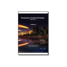 Imagem de Planejamento e Controle da Produção - Volume 1 - Andressa Amaral De Azevedo - 9788592323523