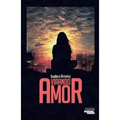 Imagem de Virando Amor - Capa Comum - 9788542806472