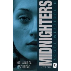 Imagem de Midnighters - No Limiar da Escuridão - Westerfeld, Scott - 9788516071400