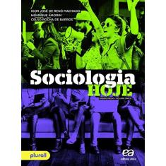 Imagem de Sociologia Hoje - Ensino Médio - Vol. Único - Henrique Amorim - 9788508186051