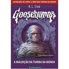 Imagem de Goosebumps 17 - A Maldição da Tumba da Múmia - Stine , R. L. - 9788576763116