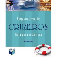 Imagem de Pequeno Livro de Cruzeiros - Guia para Toda Hora - Campos, Mari - 9788576860952